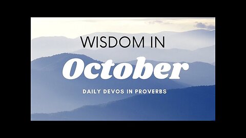 Wisdom in October - Day 15!