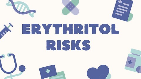 ERYTHRITOL & multiple health markers studies