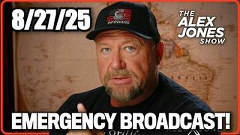 Alex Jones Emergency Broadcast 8/27/25: Trump's Next Moves - Military Coup Is Underway!