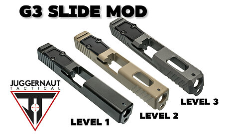 G3 Slide Mod Level I, II, and III compared
