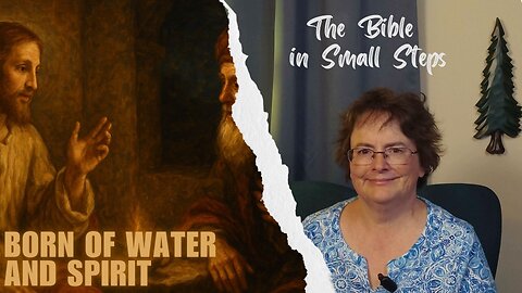 John 3 - Born of Water and Spirit