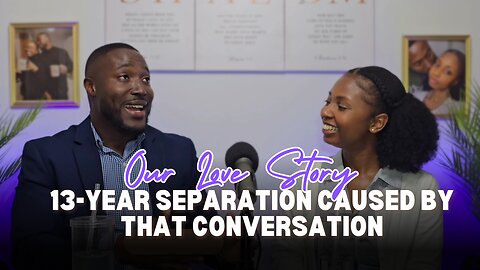 This One Conversation Kept Us Apart For 13-Years