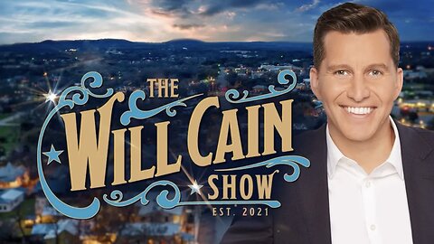 The WILL CAIN SHOW (March 25, 2025) FULL EPISODE