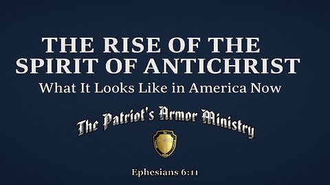 The Rise of the Spirit of Antichrist: What It Looks Like in America Now!