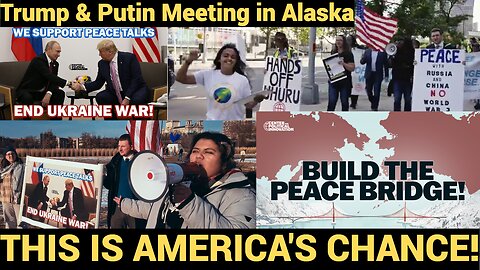 Trump and Putin meeting in Alaska - THIS IS AMERICA'S CHANCE!
