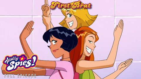 FULL EPISODE - Totally Spies Season 2 - Episode 12: First Brat 1080p 60fps
