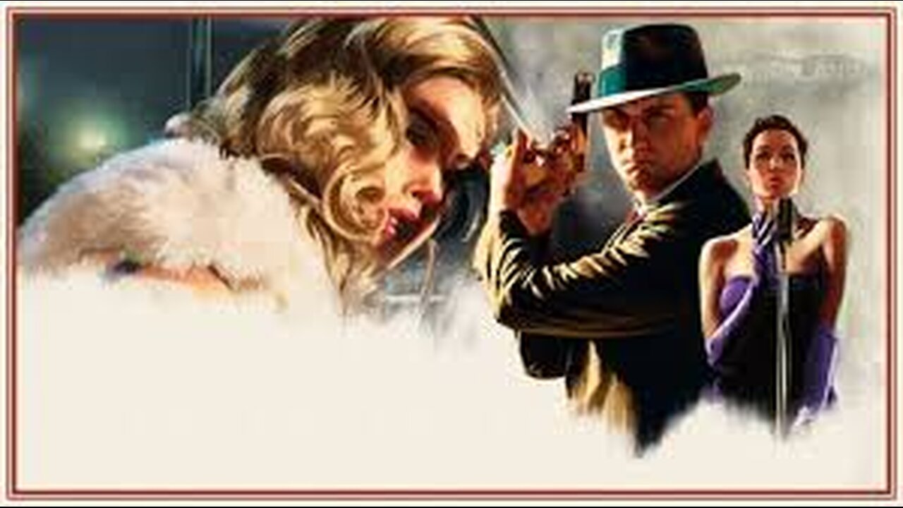 Lets Play La Noire Part 1