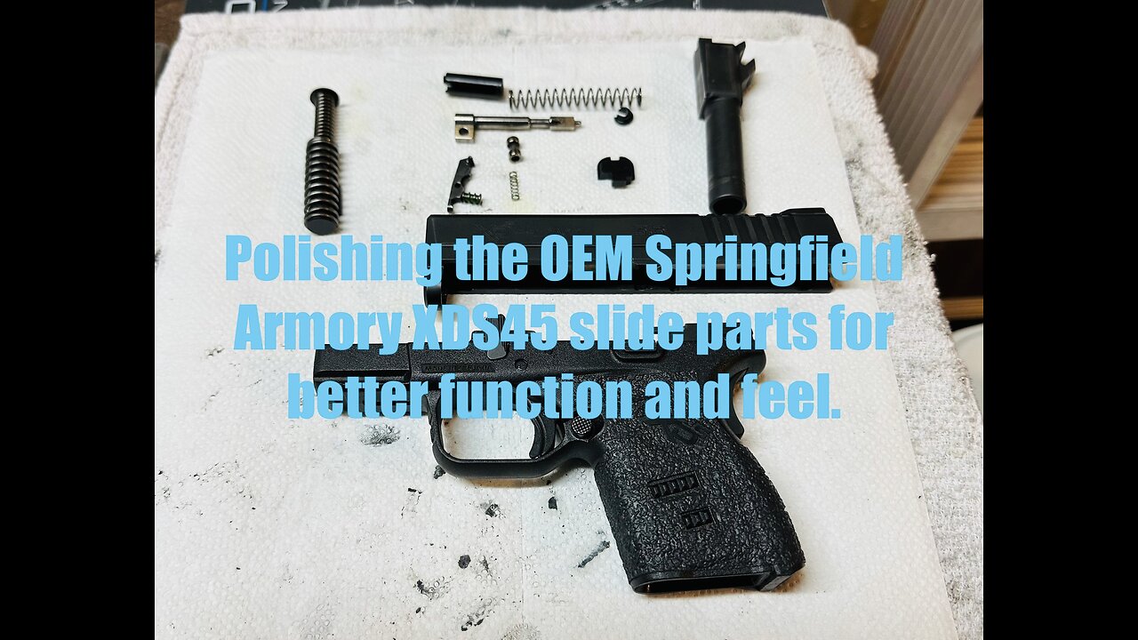 Springfield Armory XDS45 3.3 .45 ACP - Polishing the OEM slide parts for perfection and better feel.