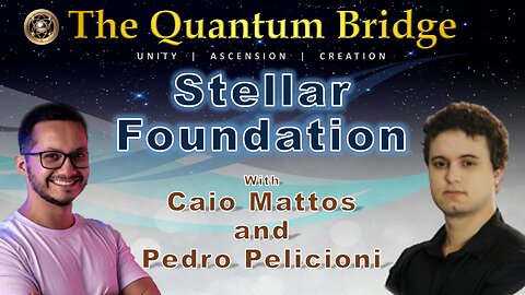 Stellar Foundation - with Caio Mattos & Pedro Pelicioni
