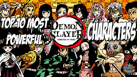 Top 10 Most Powerful Demon Slayer Characters