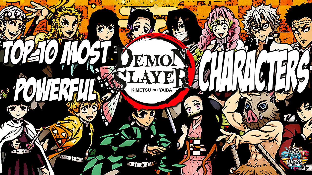 Top 10 Most Powerful Demon Slayer Characters