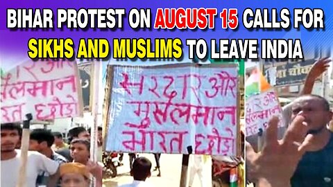 Live : Bihar protest on August 15 calls for Sikhs and Muslims to leave India | Politics Punjab Tv