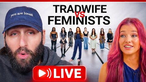 1 Traditional Wife VS 8 Feminists (Feat. Savanna Stone) | Live Reaction - (1/17/26)