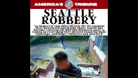 Seattle Robbery in broad daylight is become a common occurance