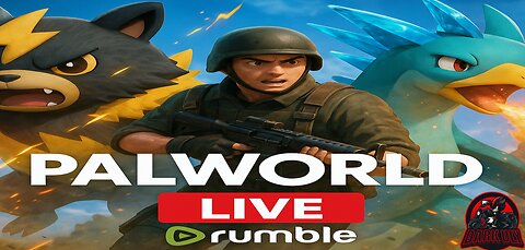 🔫 Palworld: Locked & Loaded Chaos | LIVE on Rumble