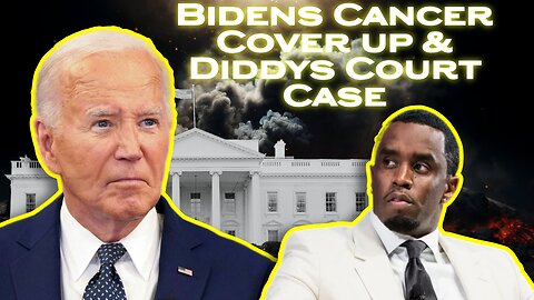 Cancer, Cover-Ups and Diddy's Court Case