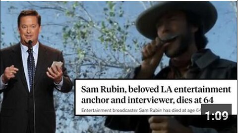 "Unexpected Passing of Sam Rubin, Quoted 'Buzzards Gotta Eat, Same as Worms...'"