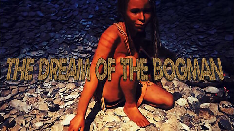 Dream of the Bogman - a song about mummified life
