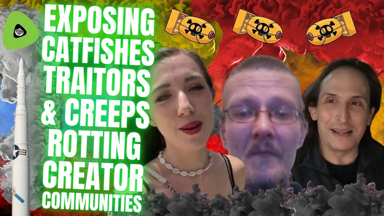 Exposing Catfishes, Traitors & Creeps ROTTING Creator Communities