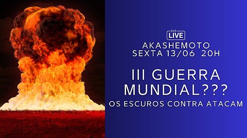 III Guerra Mundial??? Os escuros contra atacam | Live 13 jun 2025