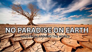 No Paradise On Earth - Mike From COT 1/16/26.