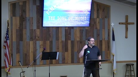 Psalms for All Seasons: The Song of Moses