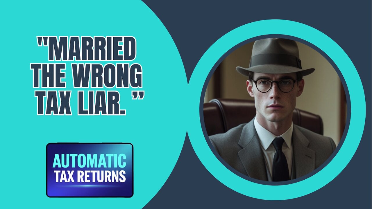 Married the Wrong Tax Liar