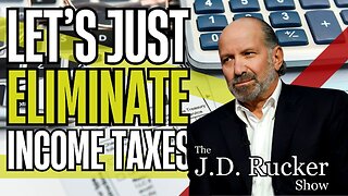 Let's Just Eliminate the Income Tax Altogether