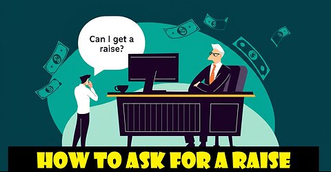 How can I ask for a raise?