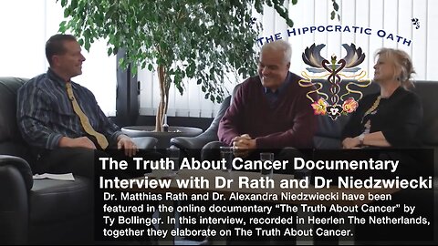 The Truth About Cancer documentary - Interview with Dr Rath and Dr Niedzwiecki. Dr. Matthias Rath and Dr. Alexandra Niedzwiecki have been featured in the online documentary “The Truth About Cancer” by Charlene and Ty Bollinger