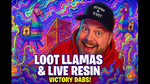 Loot Llamas & Live Resin" with "Victory Dabs"
