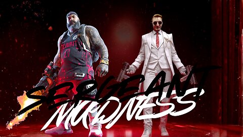 The Finals where the Sarge meets the MADNESS