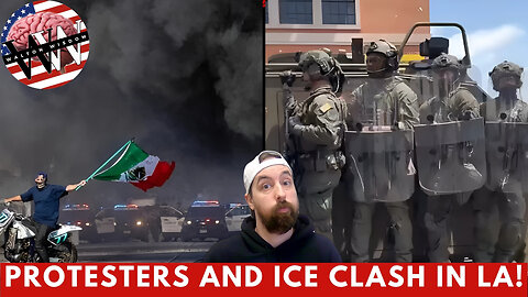 LA Protests Over ICE Turn Chaotic | National Guard Deployed