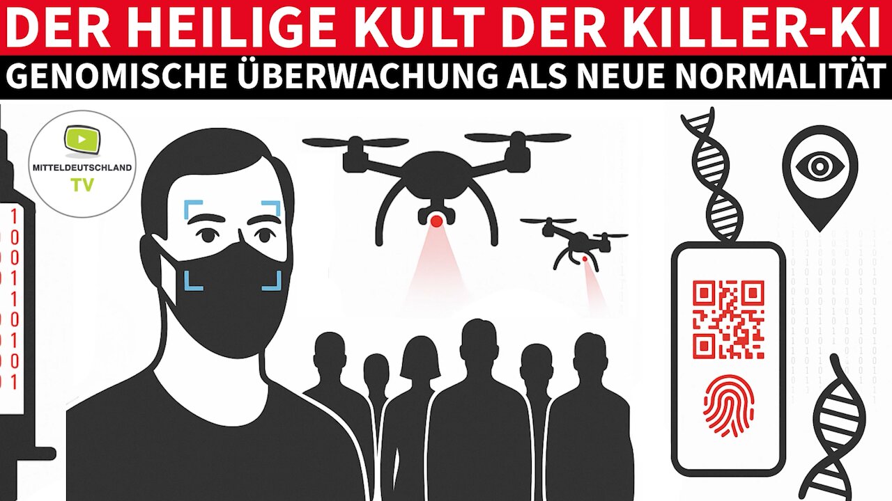 DER HEILIGE KULT DER KILLER-KI - GENOMISCHE ÜBERWACHUNG ALS NEUE NORMALITÄT