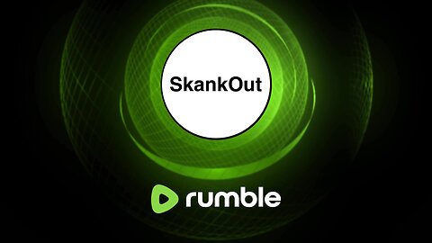 SkankOut#257 is live!