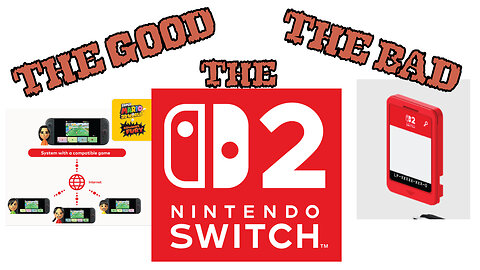 The Good, The Bad, The Switch 2 Direct