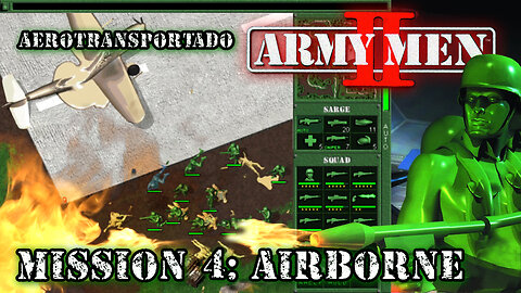 Army Men 2 - Mission 4 - Airborne
