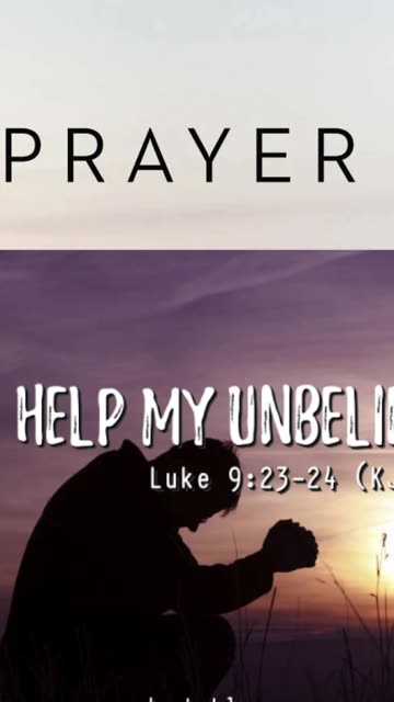 Prayer against Unbelief #youtubeshorts #grace #jesus #mercy #faith #fyp #trust #bless #unbelief #joy