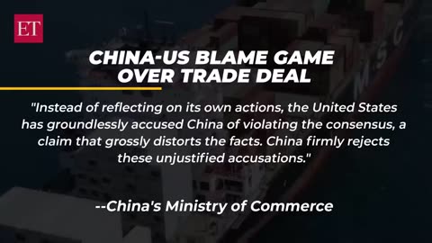 ‘It’s not us, it’s Trump’: China accuses US of violating Geneva trade truce, vows firm response