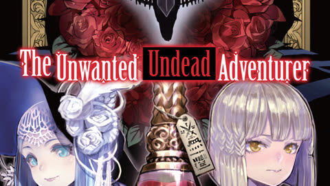 The Unwanted Undead Adventurer - Volume 03 Webnovel | Light Novel