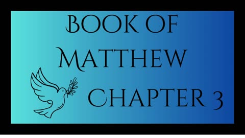 NASB Audio Bible: Book of Matthew Chapter 3