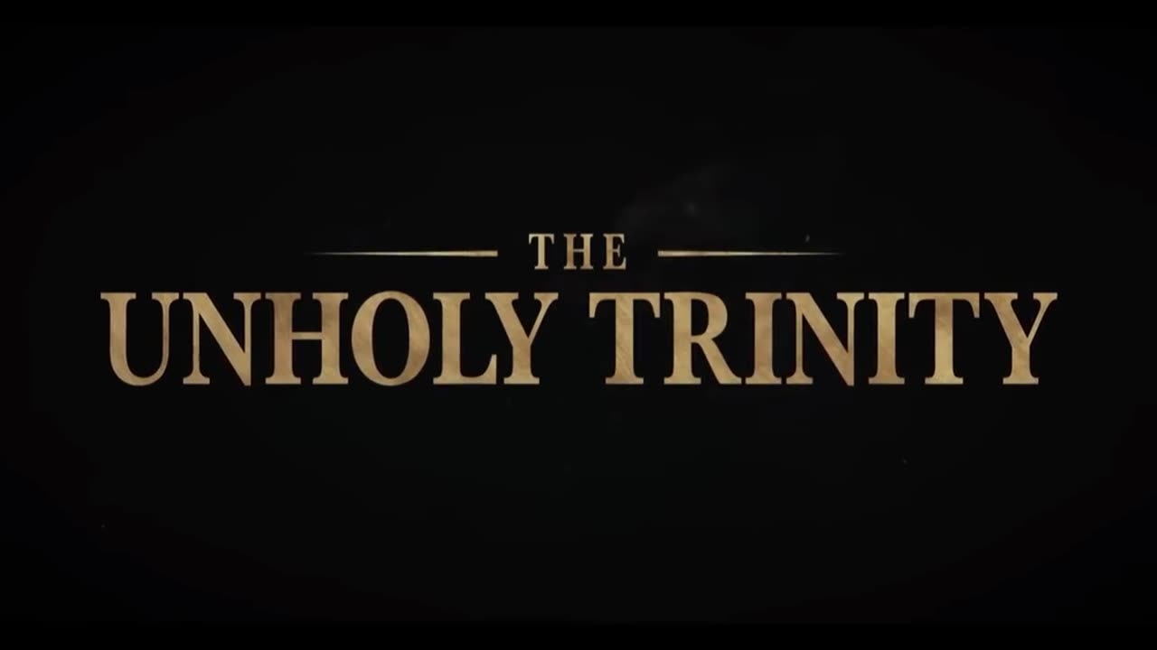 THE UNHOLY TRINITY (Official Trailer)