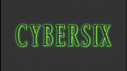 CyberSix Intro