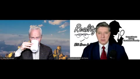 Dr Peter McCullough™ on Pandemic Reality with Bruce de Torres: Fraud, Deceit, and Corruption