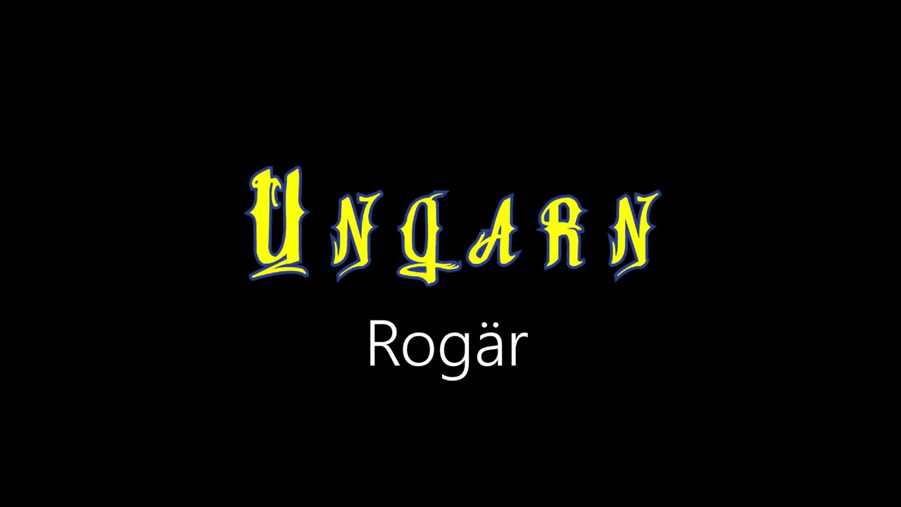 Ungarn ¦ Rogär (officiäl audió)