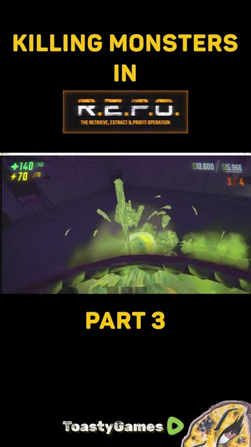 Killing REPO Monsters - Part 3