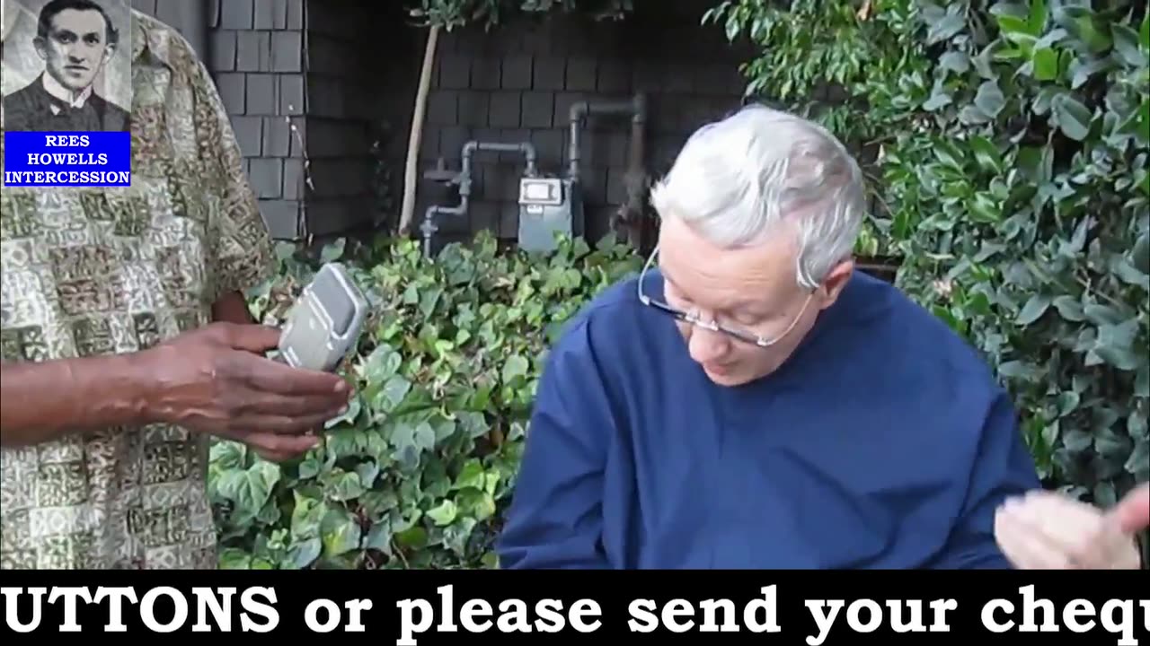 24 11 2025 REES HOWELLS INTERCESSION through Brian Mason and presented through David P Griffiths