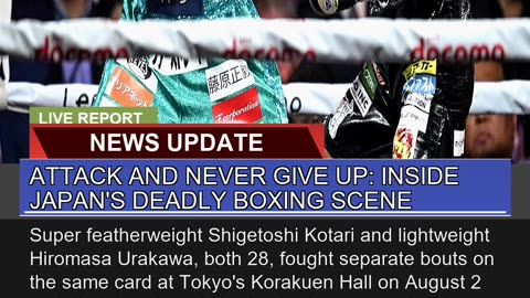 Attack and Never Give up Inside Japans Deadly Bo