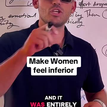 Make women feel inferior