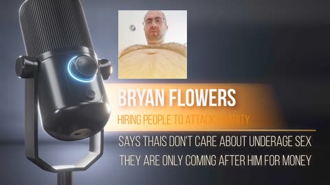 Bryan Flowers Pays to Attack Charity, Says “Thais Don’t Care About Underage” - May 2, 2023
